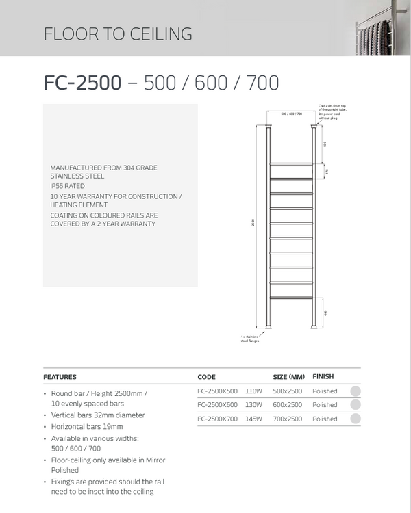 700 x 2500mm Rnd Floor-Ceiling Htd Towel Rail Polished