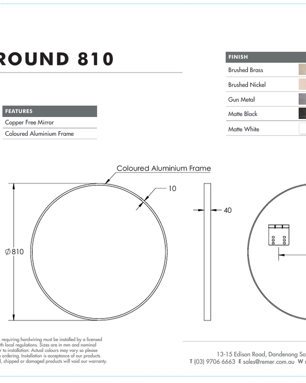 Modern Round 810 with Matt White Aluminium Frame - W810 x H810 x D40